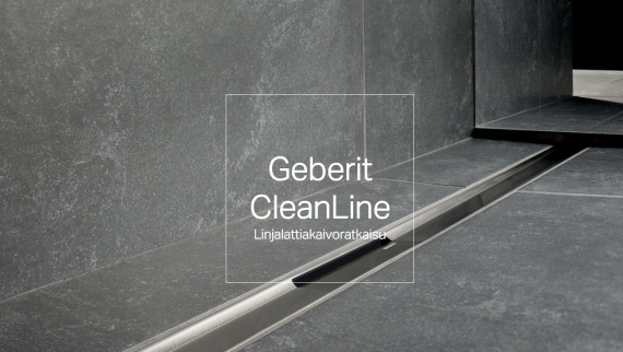 Geberit CleanLine -linjalattiakaivoratkaisu